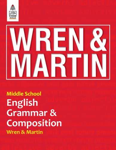Middle School English Grammar and Composition (9789358705966) - Wren & Martin