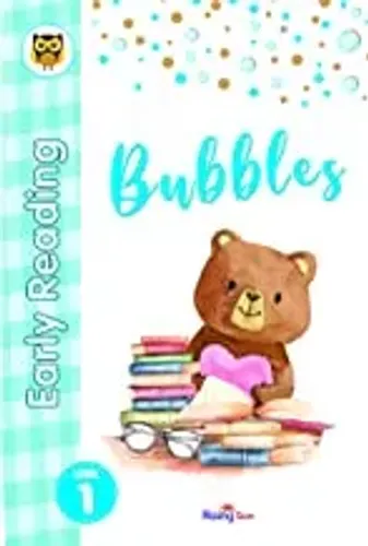 BUBBLES PART 1 EARLY READING STORY BOOK