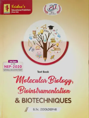 Text Book Molecular Biology , Bioinstrumentation & Biotechniques B.Sc. Zoology -(Semester -3)