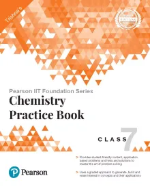 IIT Foundation Chemistry Practice Book for Class 7