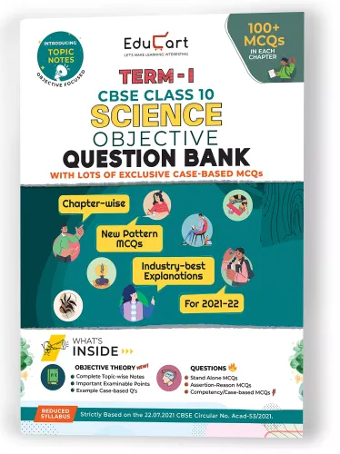 Educart TERM 1 SCIENCE MCQ Class 10 Question Bank Book 2022 (Based on New MCQs Type Introduced in 2nd Sep 2021 CBSE Sample Paper)