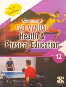 Lab Manual Health & Physical Education For Class 12 (Hardcover)