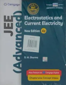 JEE Advanced Electrostatics And Current Electricity 4th Edition