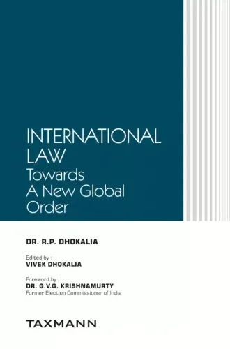 International Law – Towards A New Global Order