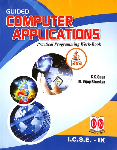 Guided Computer Applications Practical Programming Work-Book ICSE Class 9