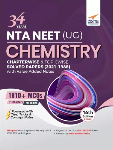 34 Years NTA NEET (UG) CHEMISTRY Chapterwise & Topicwise Solved Papers with Value Added Notes (2021 - 1988)