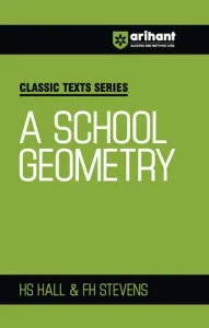 Classic Texts Series A School Geometry 2025