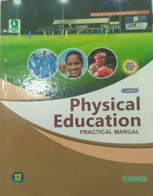 Candid Physical Education-12 (Practical Manual)