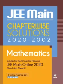 18 Year\'s Chapterwise Solutions Mathematics JEE Main 2021