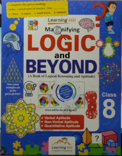 Logic And Beyond- Reasoning For Class 8