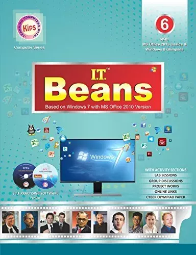 Kips I.T Beans Based on Windows 7 with MS Office 2010 Version for Class 6