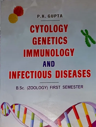 Cytology Genetics Immunology & Infectious Diseases B.sc 1 Sem.