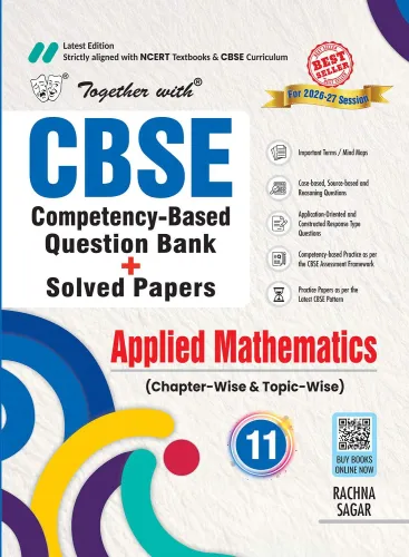 Together with CBSE Question Bank for Class 11 Applied Mathematics 2026-27 as per latest syllabus |Competency based Practice & Solved Sample Papers (CBSE)