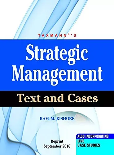 Strategic Management Text and Cases