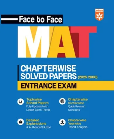 Face to Face MAT Entrance Exam | Years Chapterwise Solved Papers (2025-2000) | English Medium