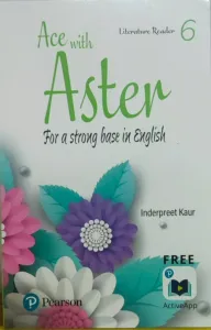 PEARSON ACE WITH ASTER ENGLISH LITERATURE READER 6
