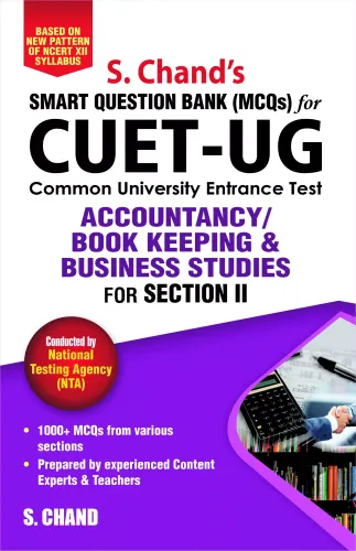 CUET-UG ACCOUNTANCY/ BOOK KEEPING & BUSINESS STUDIES: for Section II Smart Question Bank