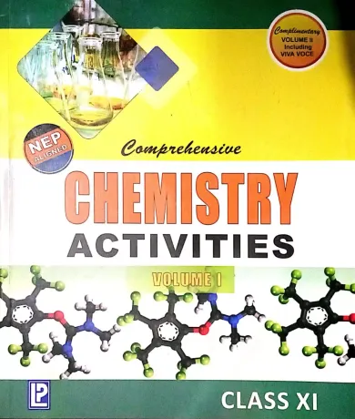 Comprehensive Chemistry Activities Class -11 (vol-1&2)