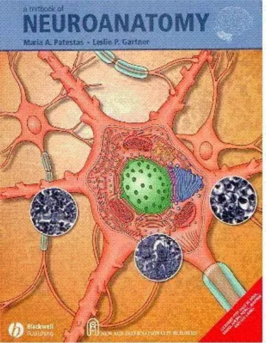 A Textbook of Neuroanatomy