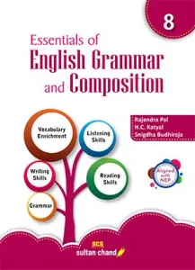Essentials Of English Grammar & Composition for Class 8