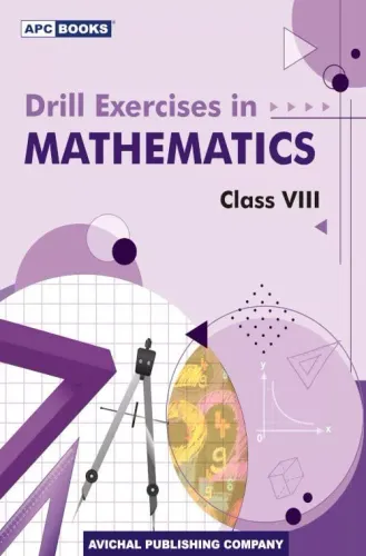 Drill Exercise In Mathematics for Class 8