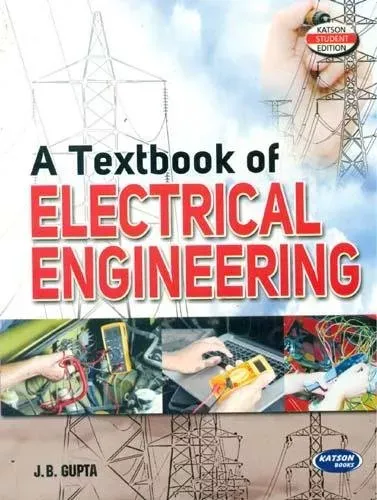 A Text Book of Electrical Engineering