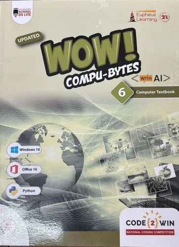 Updated Wow Computer Bytes for class 6 Latest Edition 2024