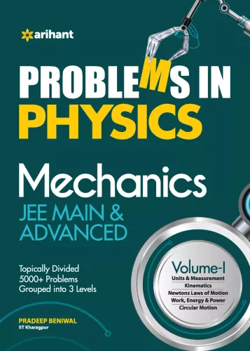 Problems In Physics Mechanics JEE Main and Advanced