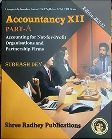 Accountancy 12 PART-A Accounting for Not-for-profit Organisations and Partnership Firms 