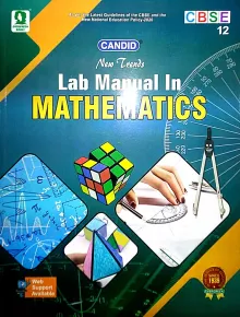New Trends in Mathematics Lab Manual for Class 12