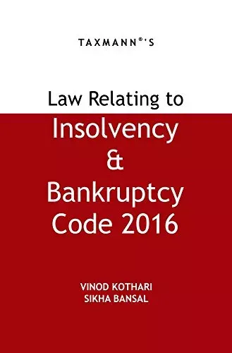 Law Relating to Insolvency & Bankruptcy Code 2016