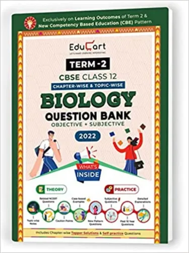 Educart Term 2 Biology CBSE Class 12 Question Bank (Now Based on the Term-2 Subjective Sample Paper of 14 Jan 2022) 