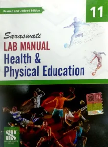 Lab Manual Health & Physical Education For Class 11