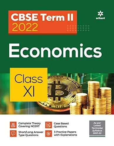 Arihant CBSE Economics Term 2 Class 11 for 2022 Exam (Cover Theory and MCQs) 