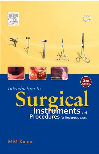 Introduction to Surgical Instruments & Procedures for Undergraduates, 2e