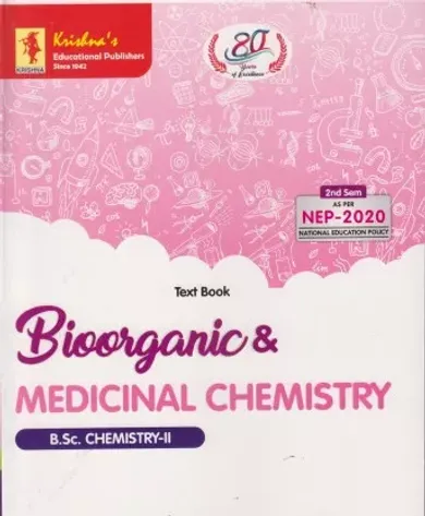 Text Book Bioorganic & Medicinal Chemistry (B.Sc. Chemistry-II) (Sem.II)