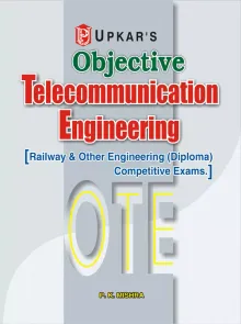 Objective Telecommunication Engineering [Railway & Others Engineering (Diploma) Competitive Exams]