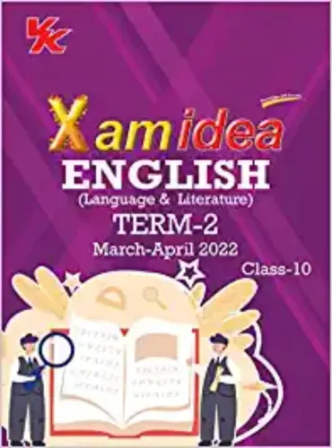 Xam idea Class 10 English Book For CBSE Term 2 Exam (2021-2022) With New Pattern Including Basic Concepts, NCERT Questions and Practice Questions Paperback – 15 December 2021