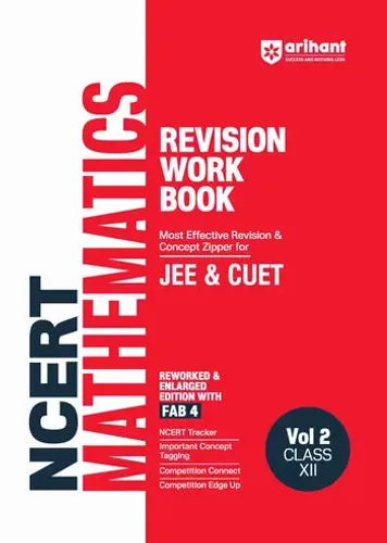 NCERT Revision Workbook Mathematics Vol. 2 (Class XII) for JEE & CUET