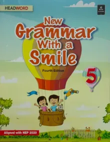 New Grammar With A Smile For Class 5