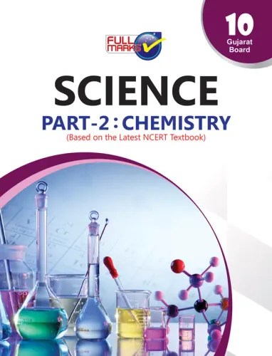 Science Part-2 : Chemistry (Based on the Latest NCERT Textbook)