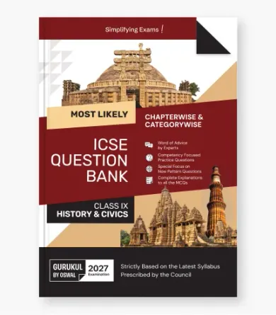 History & Civics Most Likely Question Bank  ICSE Class 9 For 2027 Exam
