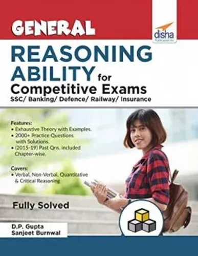 General Reasoning Ability for Competitive Exams - SSC/ Banking/ Defence/ Railway/ Insurance