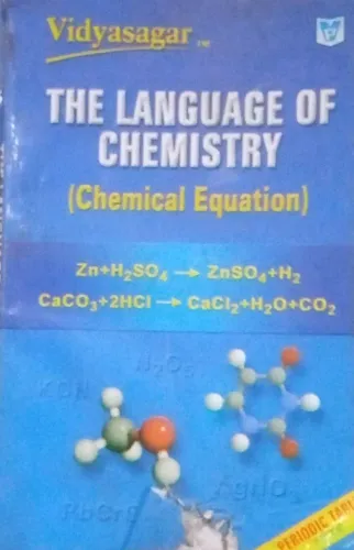 The Language Of Chemistry