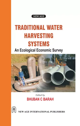 Traditional Water Harvesting Systems : An Ecological  Economics Survey