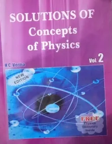Solutions Of Concepts of Physics (Vol-2)