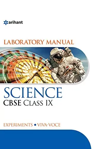 Laboratory Manual Science for Class 9 (with Practical Papers)