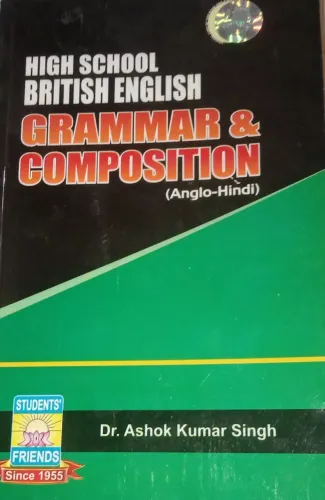 High School British English Grammar & Composition (Anglo-Hindi)