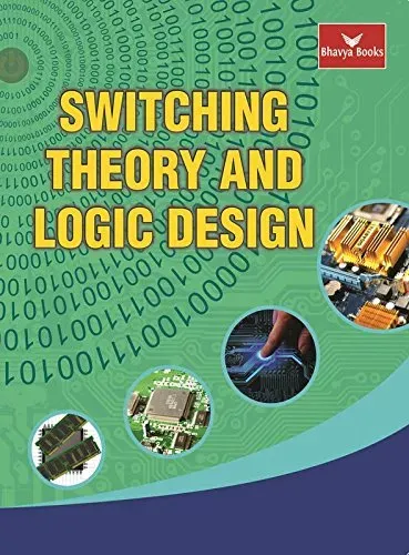 Switching Theory and Logic Design