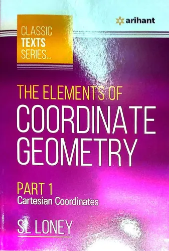 The Elements Of Coordinate Geometry Part-1